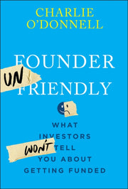 Founder Unfriendly A No Nonsense Guide