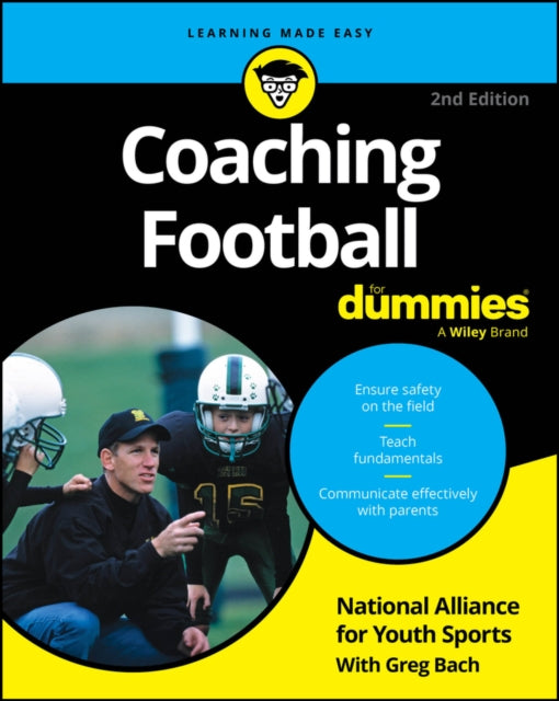Coaching Football For Dummies 2nd Editio