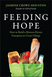 Feeding Hope Turning Big Ideas Into Re