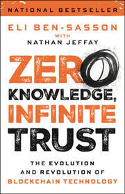 Zero Knowledge Infinite Trust
