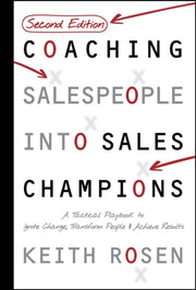 Coaching Salespeople Into Sales Champion