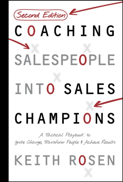 Coaching Salespeople Into Sales Champion