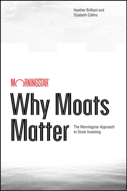 Why Moats Matter