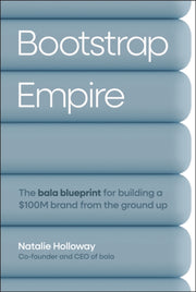 Bootstrap Empire By Holloway, Natalie