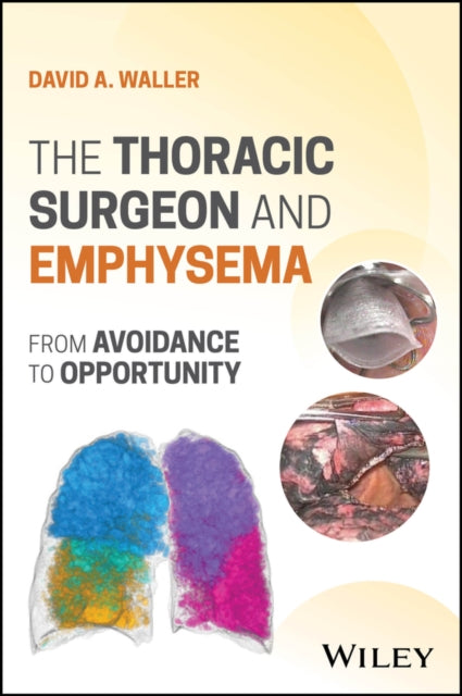 The Thoracic Surgeon And Emphysema Fro