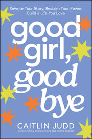Good Girl Goodbye