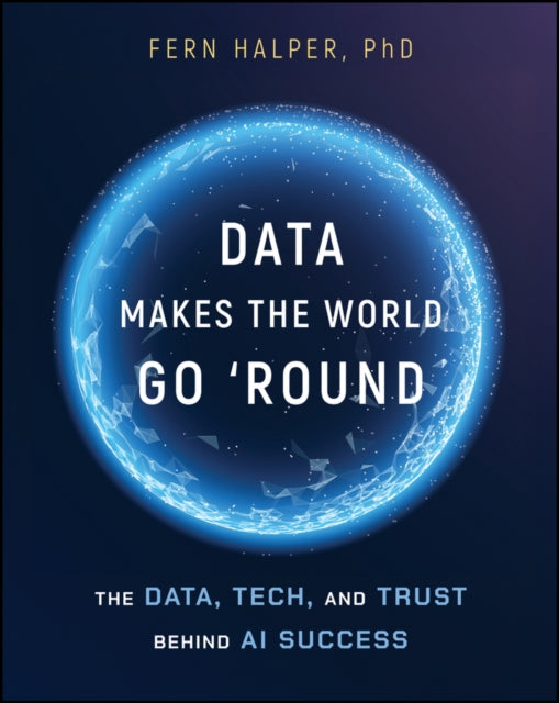 Data Makes The World Go Round