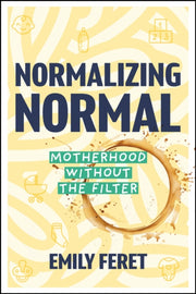 Normalizing Normal By Feret, Emily