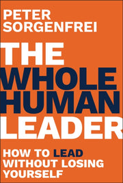 Whole Human Leader By Sorgenfrei, Peter