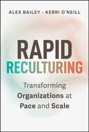 Rapid Reculturing By Bailey, Alex