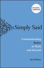 Simply Said 2nd Edition By Sullivan, Jay