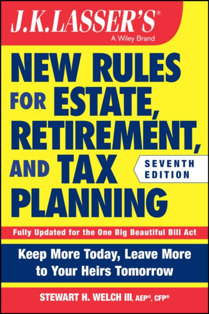 Jk Lassers New Rules For Estate Retireme