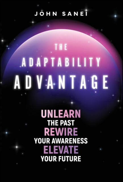 Adaptable Intelligence Framework By Sanei, John