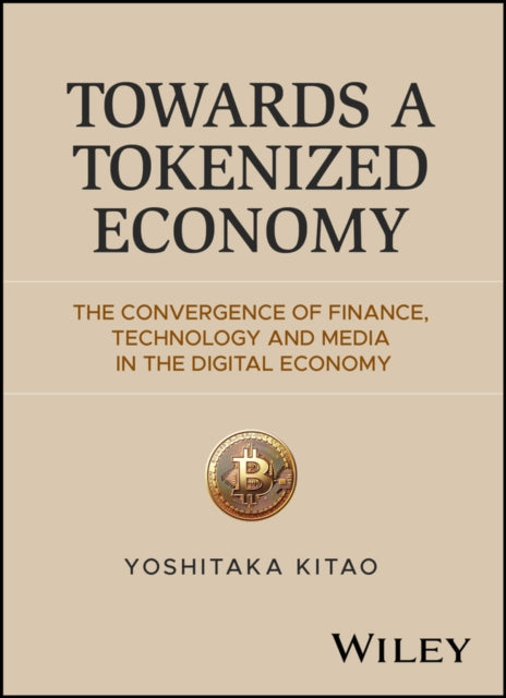 Towards A Tokenized Economy