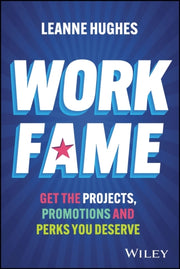 Work Fame By Leanne Hughes