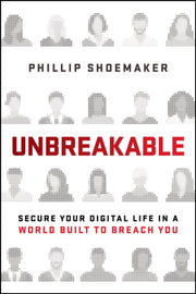 Unbreakable By Shoemaker, Phillip