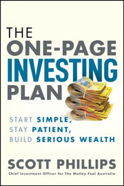 The One Page Investing Plan By Scott Phillips