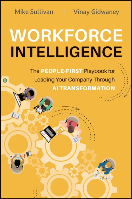 Workforce Intelligence By Sullivan, Michael