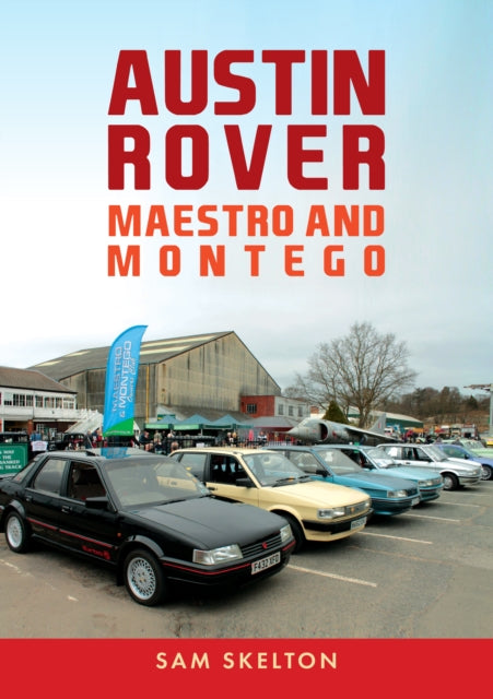 Austin Rover Maestro & Montego