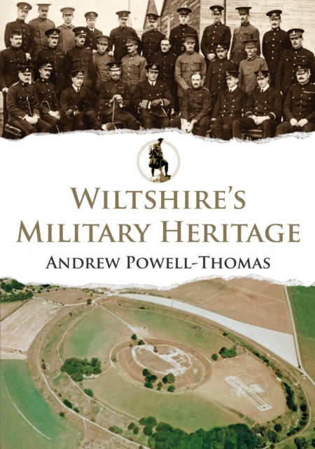 Wiltshires Military Heritage