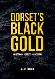 Dorsets Black Gold