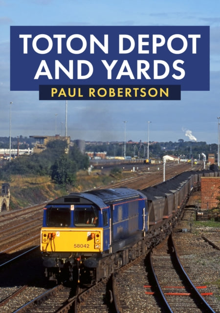 Toton Depot & Yards