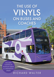 Use Of Vinyls On Buses & Coaches