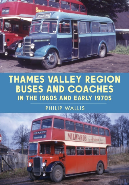 Thames Valley Region Buses & Coaches