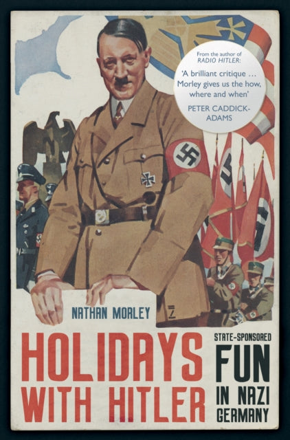 Holidays With Hitler