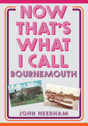 Now Thats What I Call Bournemouth