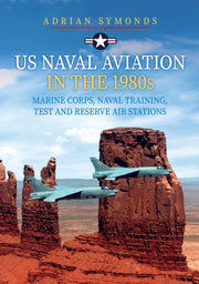 Us Naval Aviation In The 1980s