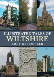 Illustrated Tales Of Wiltshire By Greenfield, Eddy