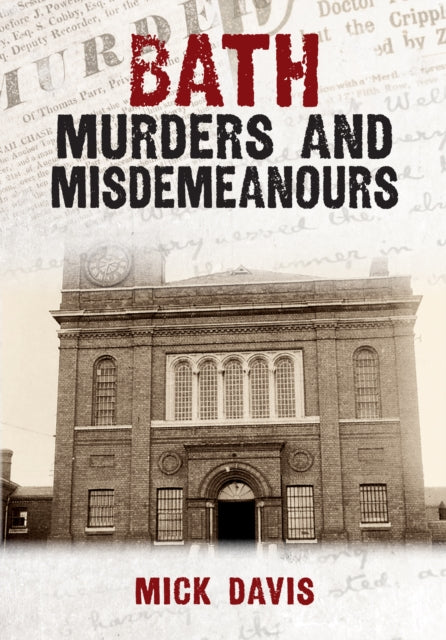 Bath Murders & Misdemeanours