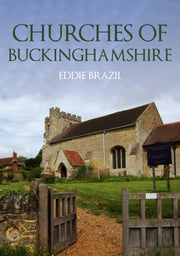 Churches Of Buckinghamshire By Brazil, Eddie