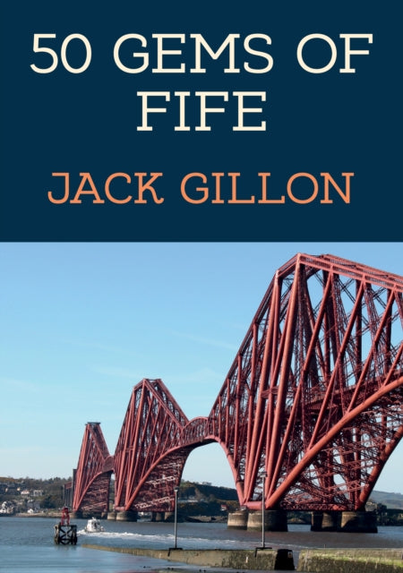 50 Gems Of Fife