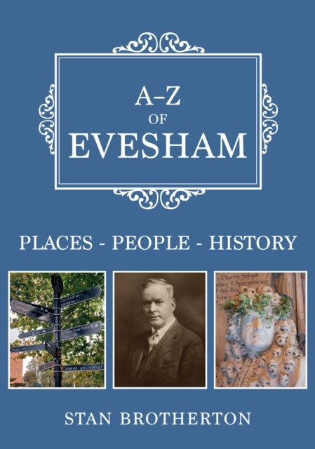 A-z Of Evesham