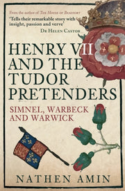 Henry Vii & The Tudor Pretenders By Amin, Nathen