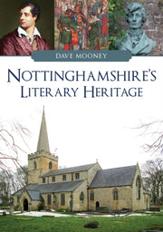 Nottinghamshires Literary Heritage
