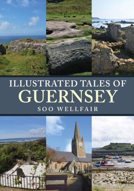 Illustrated Tales Of Guernsey