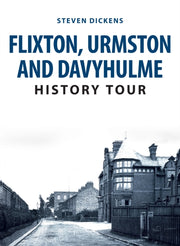 Flixton Urmston & Davyhulme History Tour