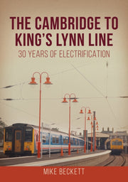 Cambridge To Kings Lynn Line