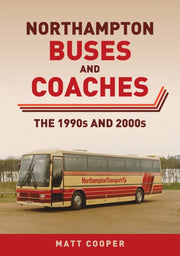 Northampton Buses Coaches/1990s & 2000s