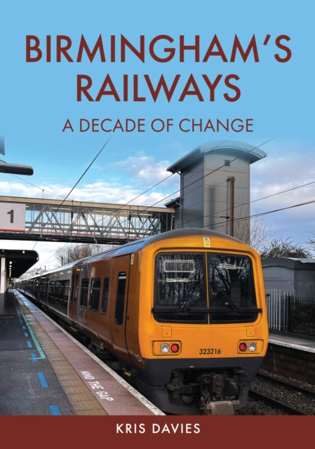 Birminghams Railways