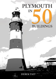 Plymouth In 50 Buildings