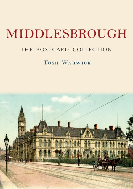 Middlesbrough The Postcard Collection