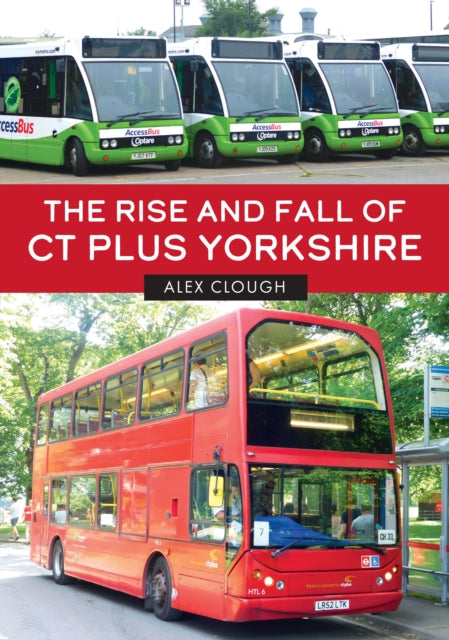 Rise & Fall Of Ct Plus Yorkshire