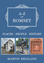 A-z Of Romsey By Brisland, Martin
