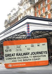 Great Railway Journeys London Victoria By Mason, Roger