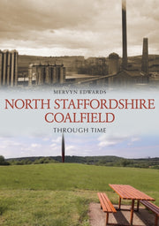 North Staffordshire Coalfield Through