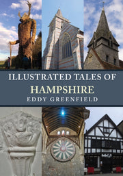 Illustrated Tales Of Hampshire By Greenfield, Eddy